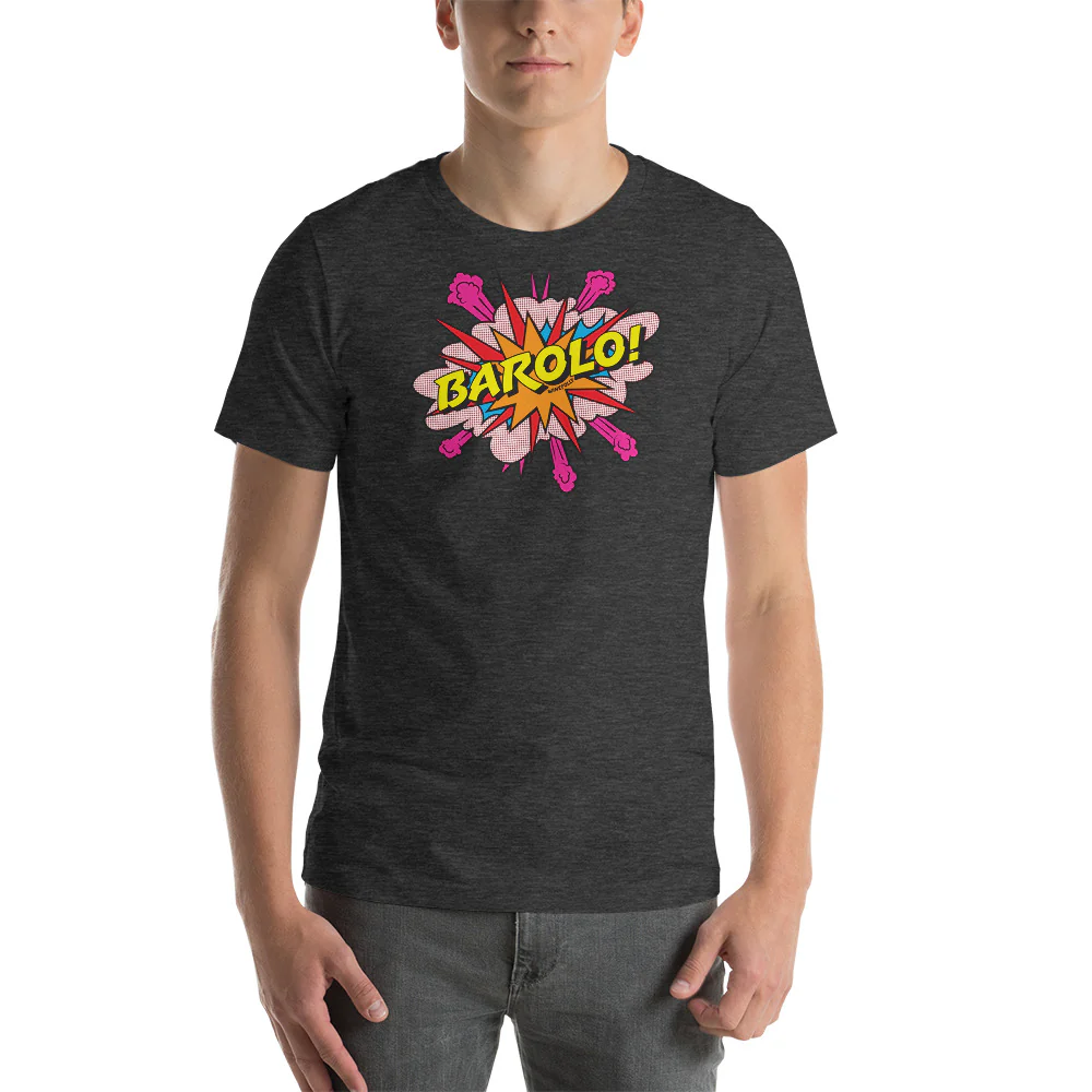 Barolo! Short-Sleeve Unisex T-Shirt - Image 3